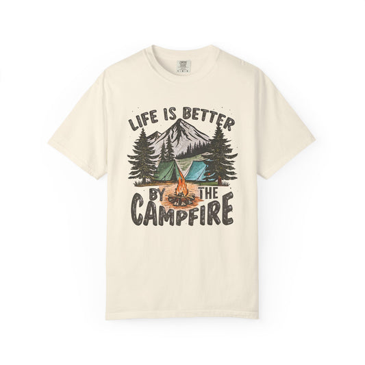 Life is Better by the Campfire